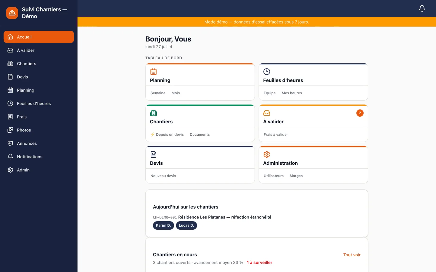 Tableau de bord Tavro : chantiers en cours, planning, feuilles d'heures et frais à valider